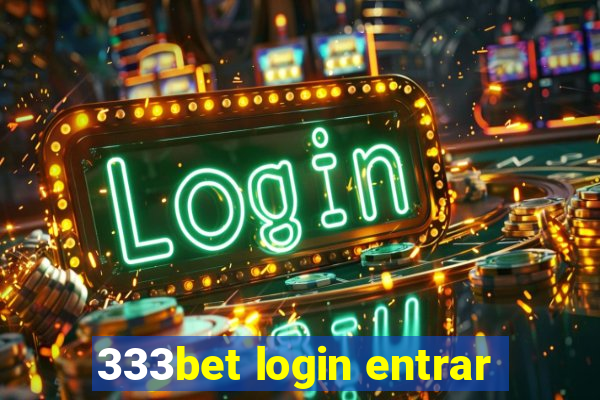 333bet login entrar